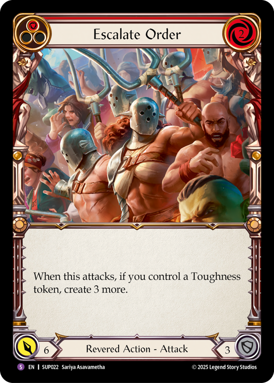SUP022 - Super-Rare - Escalate Order